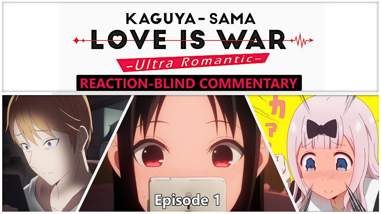 Kaguya-sama: Love Is War - Ultra Romantic Episode 1 Review